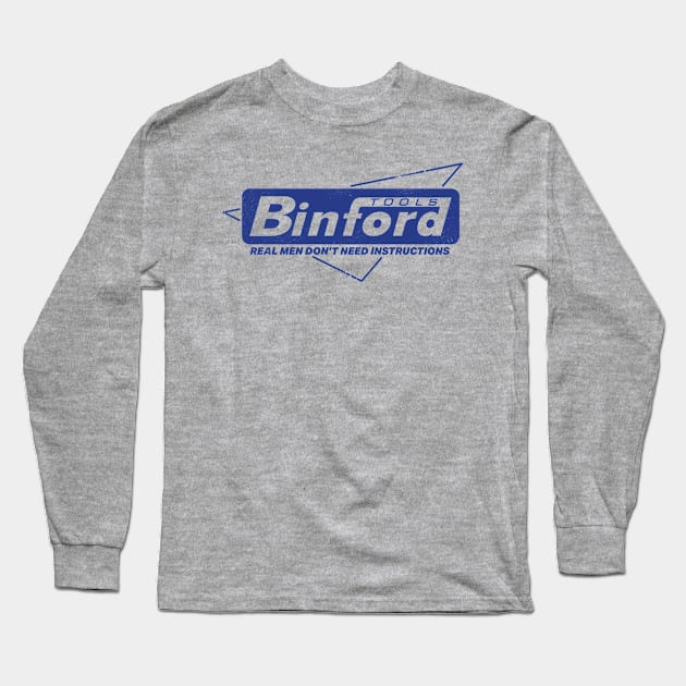 Binford Tools Long Sleeve T-Shirt by deadright